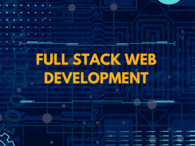 FULL STACK WEB DEVELOPMENT